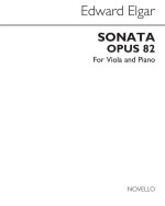 EDWARD ELGAR: SONATA OP.82