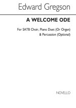 EDWARD GREGSON: A WELCOME ODE (SCORE) CHANT