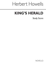 HERBERT HOWELLS: THE KING'S HERALD (STUDY SCORE) POCHE
