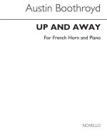 AUSTIN BOOTHROYD: UP AND AWAY FOR HORN AND PIANO