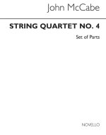 JOHN MCCABE: STRING QUARTET NO. 4 (PARTS)