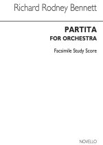 RICHARD RODNEY BENNETT: PARTITA FOR ORCHESTRA POCHE