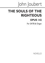 JOHN JOUBERT: THE SOULS OF THE RIGHTEOUS CHANT