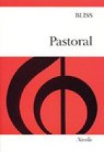 SIR ARTHUR BLISS: PASTORAL CHANT