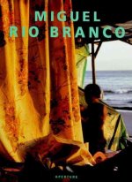 Miguel Rio Branco /anglais
