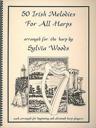 50 Irish Melodies for all Harps Harpe
