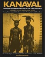 Kanaval Vodou, Politique et Revolution dans les rues d'Haiti /franCais
