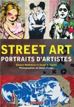 Street Art Portraits d'artistes (Nouvelle edition) /franCais