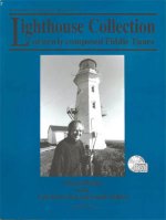 LIGHTHOUSE COLLECTION OF NEWLY COMPOSED FIDDLE TUNES (BOOK/CD)