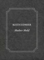 Mother Mold