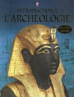 INTRODUCTION A L'ARCHEOLOGIE - AVEC LIENS INTERNET