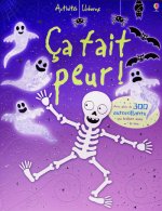 CA FAIT PEUR