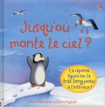 Grand comment ? : Jusqu'où monte le ciel ?