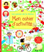 Mon cahier d'activités - Les contes de la ferme