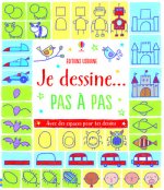Je dessine... pas à pas