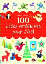 100 idées créatives pour Noël