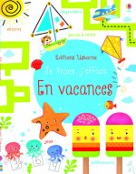 Je trace, j'efface - En vacances