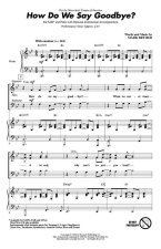 HOW DO WE SAY GOODBYE? CHANT