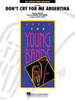 DON'T CRY FOR ME ARGENTINA CONCERT BAND/HARMONIE/FANFARE -PARTITION+PARTIES SEPAREES