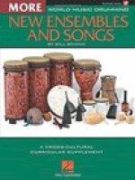 WORLD MUSIC DRUMMING: MORE NEW ENSEMBLES AND SONGS BATTERIE +CD