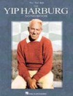 THE YIP HARBURG SONGBOOK - 2ND EDITION PIANO, VOIX, GUITARE