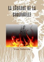 La Légende de la Cornouille