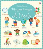 Mon grand imagier - A l'école