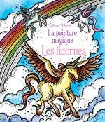 Les licornes - La peinture magique
