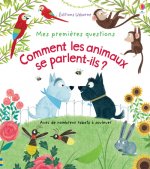 Comment les animaux se parlent-ils ? - Mes premières questions