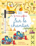 Je trace, j'efface - Sur le chantier