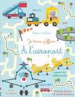 A l'aéroport - Je trace, j'efface
