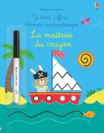 La maîtrise du crayon - Je trace, j'efface Premiers apprentissages