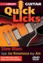SLOW BLUES - QUICK LICKS  (DVD) (DVD)