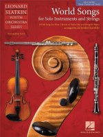 WORLD SONGS FOR SOLO INSTRUMENTS AND STRINGS MUSIQUE D'ENSEMBLE