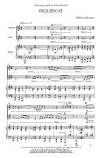 WILLIAM SCHUMAN: REQUIESCAT CHANT