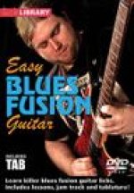 EASY BLUES FUSION GUITAR  (DVD) (DVD)