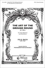 THE ART OF THE GROUND ROUND CHANT
