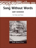 SONG WITHOUT WORDS FOR FLUTE AND PIANO FLUTE TRAVERSIERE