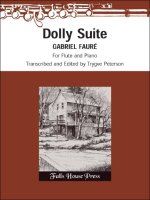 DOLLY SUITE FOR FLUTE AND PIANO FLUTE TRAVERSIERE