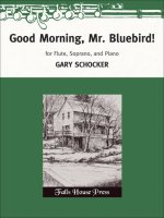 GOOD MORNING, MR. BLUEBIRD! CHANT