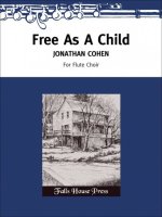 FREE AS A CHILD MUSIQUE D'ENSEMBLE