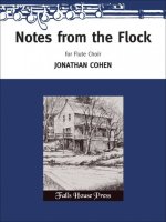 NOTES FROM THE FLOCK MUSIQUE D'ENSEMBLE