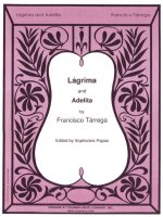LAGRIMA AND ADELITA GUITARE
