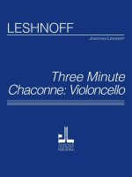 THREE MINUTE CHACONNE - CELLO VIOLONCELLE