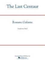 ROSSANO GALANTE: THE LAST CENTAUR