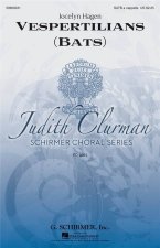 JOCELYN HAGEN: VESPERTILIANS (BATS) CHANT