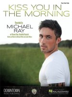 KISS YOU IN THE MORNING PIANO, VOIX, GUITARE