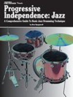 MODERN DRUMMER PRESENTS PROGRESSIVE INDEPENDENCE