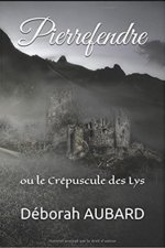 Pierrefendre ou le crépuscule des lys