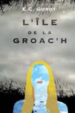 L'ILE DE LA GROACH
